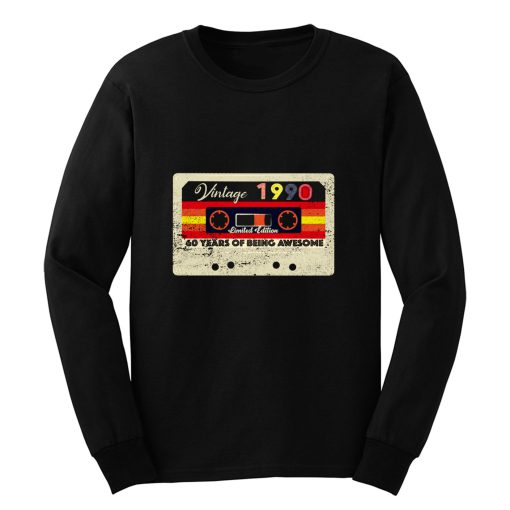 60 The Birthday 60 Years 1990 Retro Tape Cassette Long Sleeve