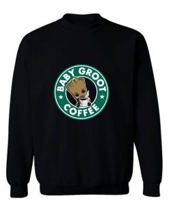 Baby Groot Coffee Sweatshirt