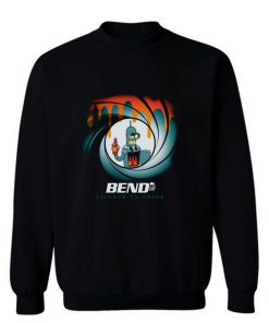Bend Agent Drink Sweatshirt