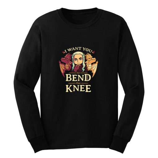 Bend The Knee Long Sleeve