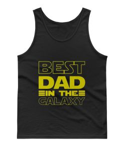 Best Dad In The Galaxy Fathers Day Tank Top