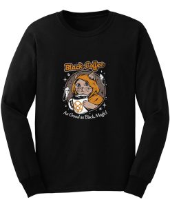 Black Coffee Long Sleeve