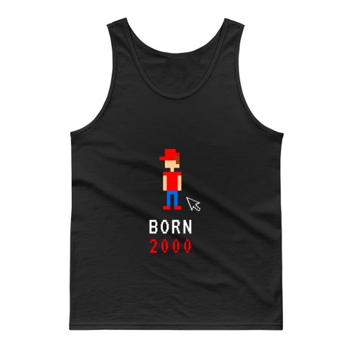 Born In 2000 Birthday Date Of Birth Tank Top