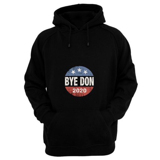 Bye Don 2020 Byedon Joe Biden Vintage Button Funny Anti Trump Hoodie