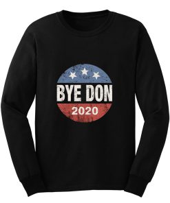 Bye Don 2020 Byedon Joe Biden Vintage Button Funny Anti Trump Long Sleeve