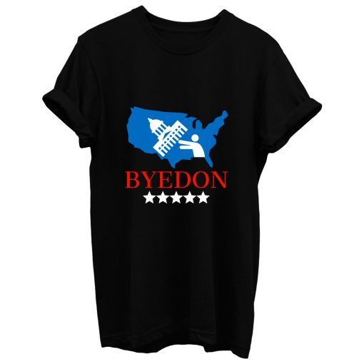Bye Don 2020 Funny Joe Biden Election Design 2020 T Shirt
