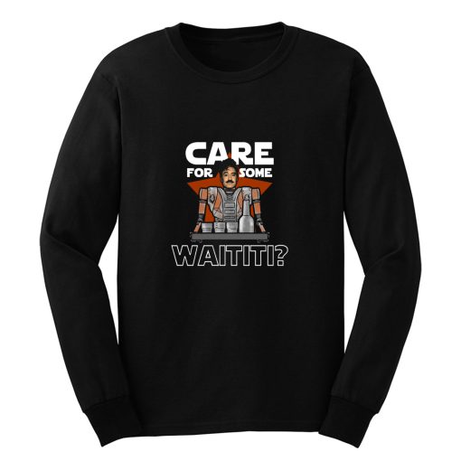 Care For Some Waititi Long Sleeve