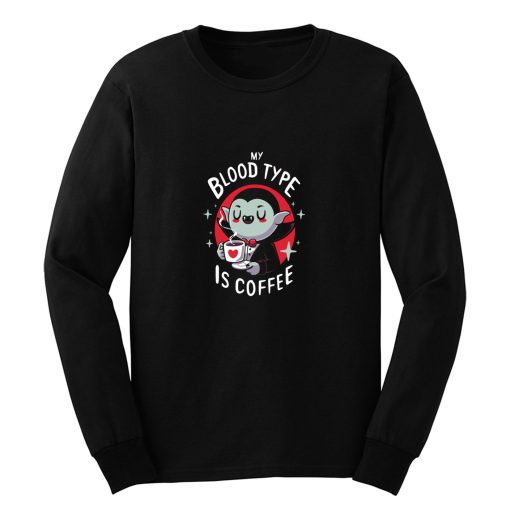 Coffee Vampire Long Sleeve