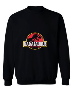 Dadasaurus Rex Sweatshirt