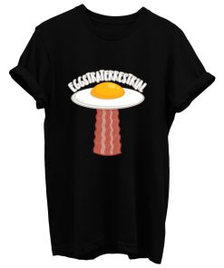Eggstraterrestrial With Text T Shirt