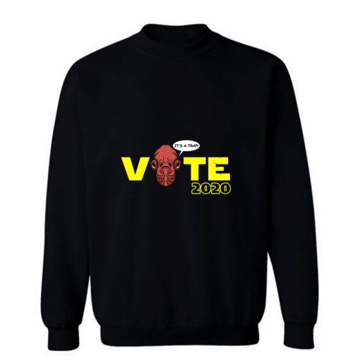 Election Trap Sweatshirt
