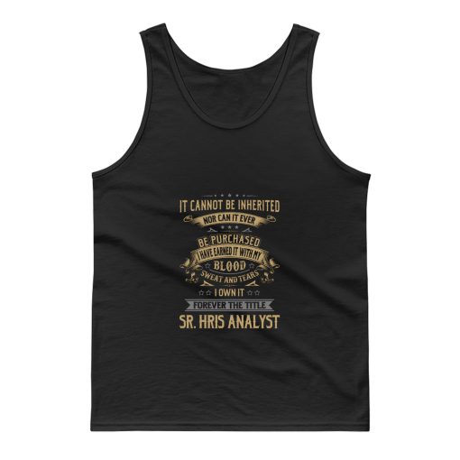 Forever The Title Sr Hris Analyst Tank Top
