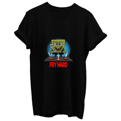 Fry Hard T Shirt