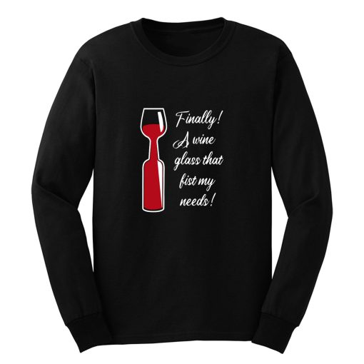 Funny Saying Wine Wine Festival Wine Lover Long Sleeve