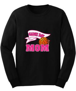 Game Day Mom Basketball Long Sleeve