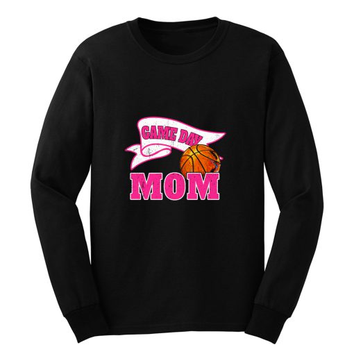 Game Day Mom Basketball Long Sleeve