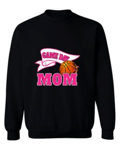 Game Day Mom Basketball Sweatshirt