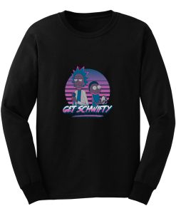 Get Schwifty Long Sleeve