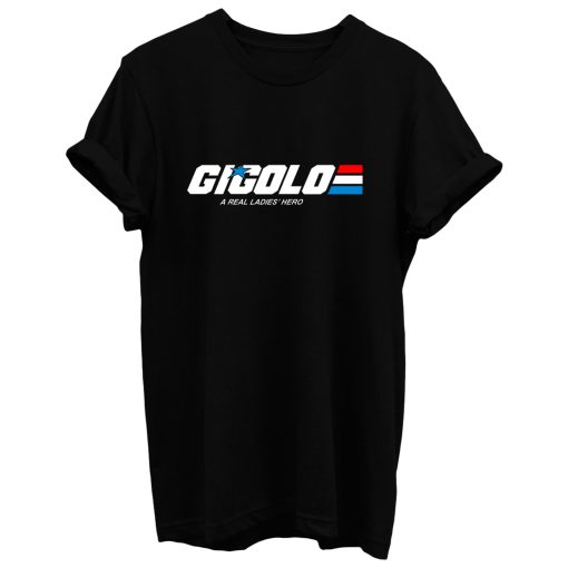 Gigolo T Shirt