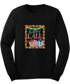 Happy Fall Yall Long Sleeve