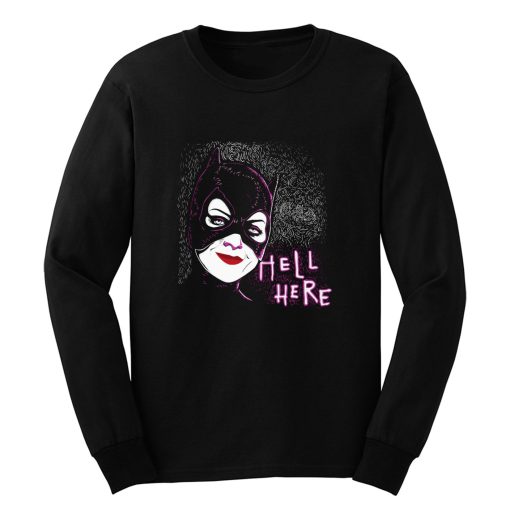 Hell Here Long Sleeve