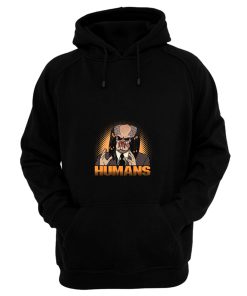 Humans Hoodie