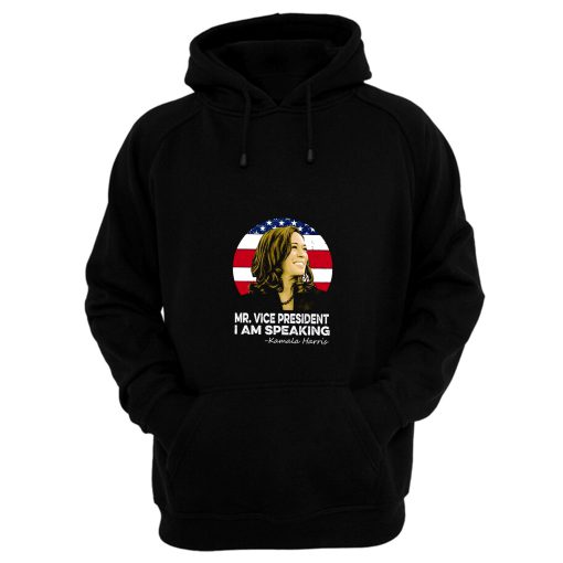 I Am Speaking Hoodie