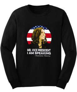 I Am Speaking Long Sleeve