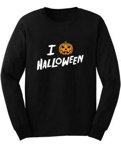 I Love Halloween Jack O Lantern Long Sleeve