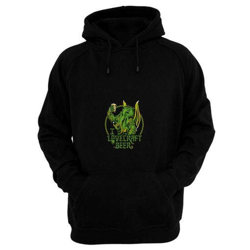 I Lovecraft Beer Hoodie