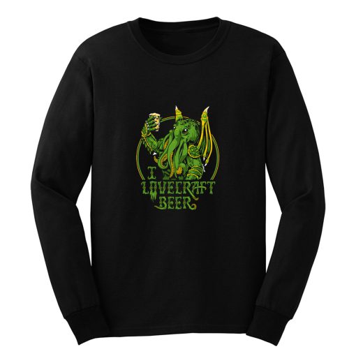 I Lovecraft Beer Long Sleeve