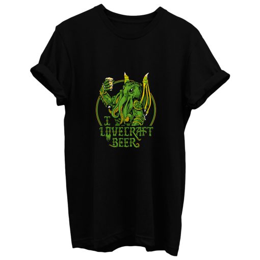 I Lovecraft Beer T Shirt