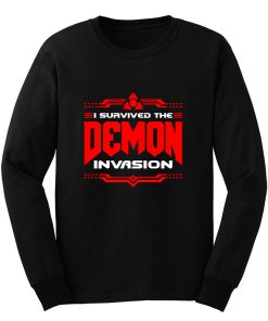 I Survived The Demon Invasion Long Sleeve