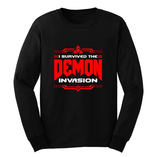 I Survived The Demon Invasion Long Sleeve