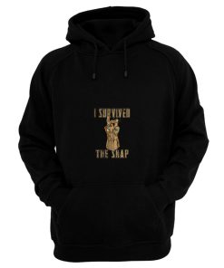 I Survived The Snap Hoodie