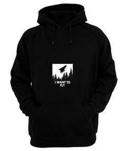 I Want To Fly Hoodie