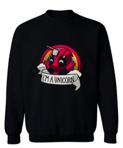 Im A Unicorn Sweatshirt
