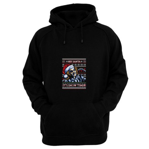 Its Snow Time Hoodie