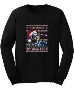 Its Snow Time Long Sleeve