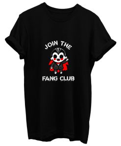 Join The Fang Club T Shirt