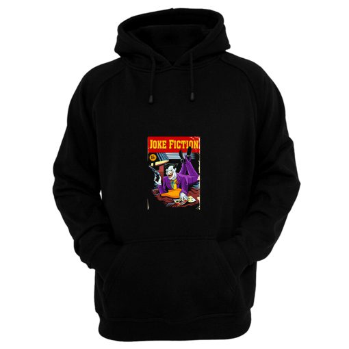 Joke Fiction Hoodie