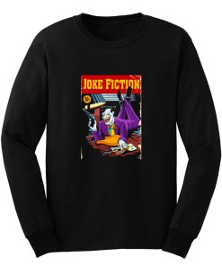 Joke Fiction Long Sleeve