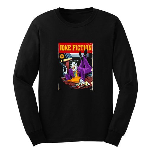 Joke Fiction Long Sleeve