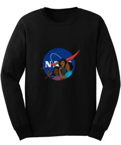 Katherine Johnson Mary Jackson Dorothy Vaughan Nasa Proud Black Woman Long Sleeve