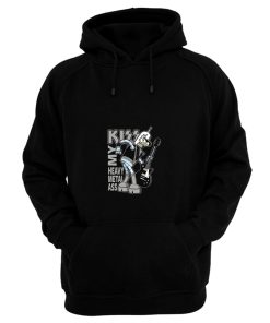 Kiss My Heavy Metal Ass Hoodie