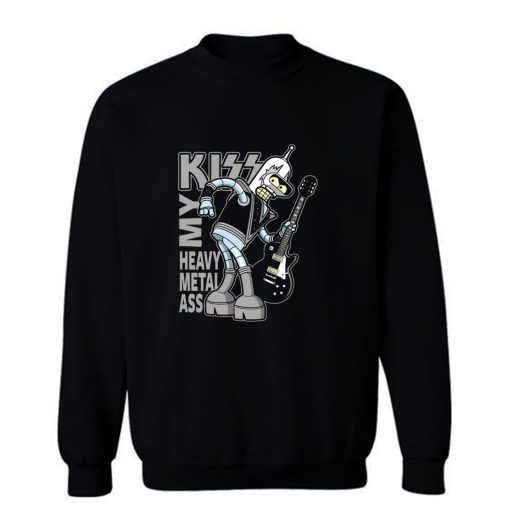 Kiss My Heavy Metal Ass Sweatshirt