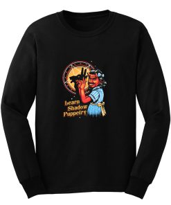 Learn Shadow Puppetry Long Sleeve