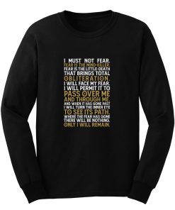 Letany Against Fear Long Sleeve