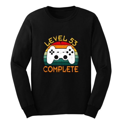 Level 53 Complete 53rd Wedding Anniversary Long Sleeve