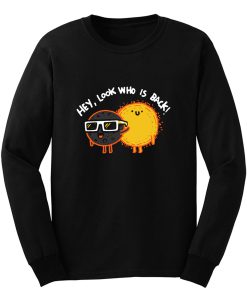 Look Who Is Back Long Sleeve